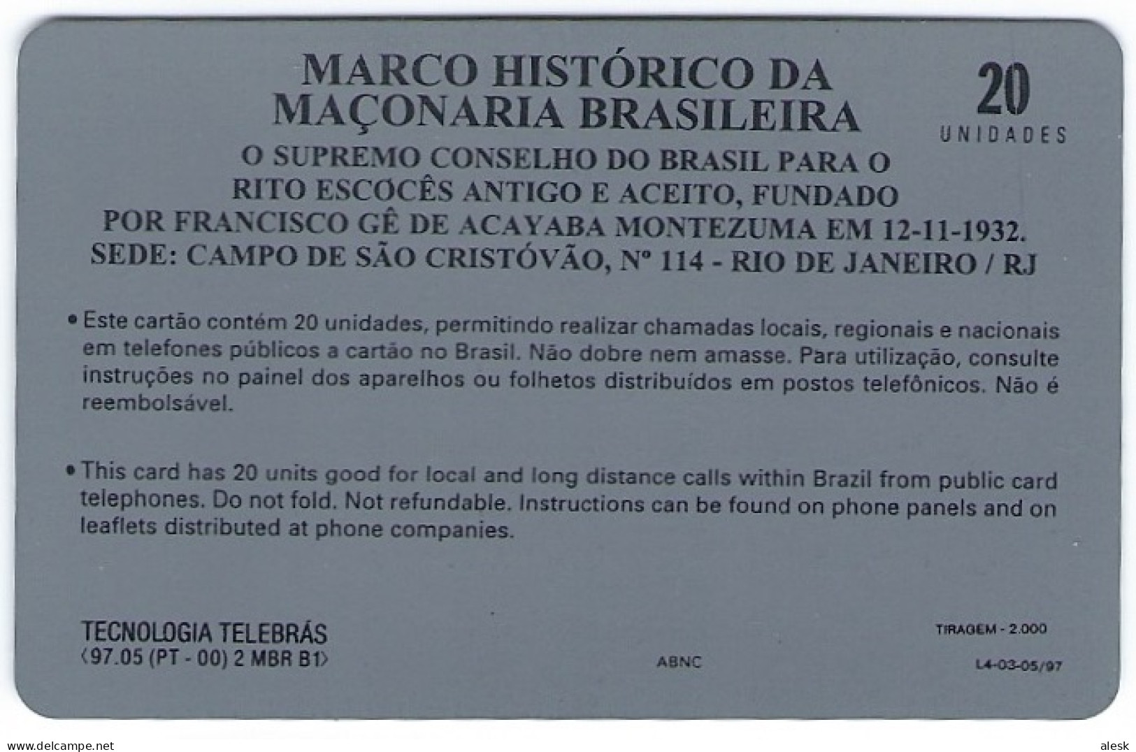 TÉLÉCARTE MAÇONNIQUE BRÉSIL - Marco Historico Da Maçonaria O Supremo Conselho - 1997 - Altri – America