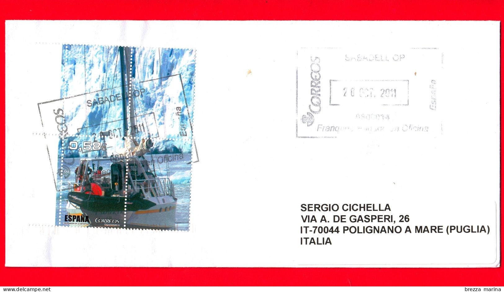 SPAGNA ~ Storia Postale ~ Busta Del 2011 - ( 2007 - Navigazione In Antartide ) - Storia Postale