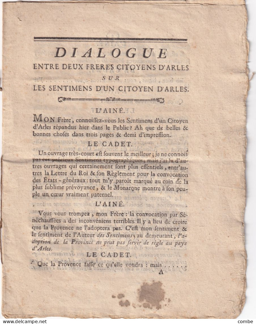 DIALOGUE ENTRE DEUX FRERES CITOYENS D'ARLES SUR LES SENTIMENTS D'UN CITOYEN D'ARLES / 2 - Manuscrits