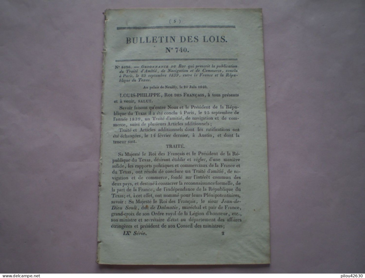 Bulletin Des Lois: Traité D'amitié,navigation  France Texas. Marine Royale à Vapeur: Création Corps Militaire D'ouvriers - Decreti & Leggi