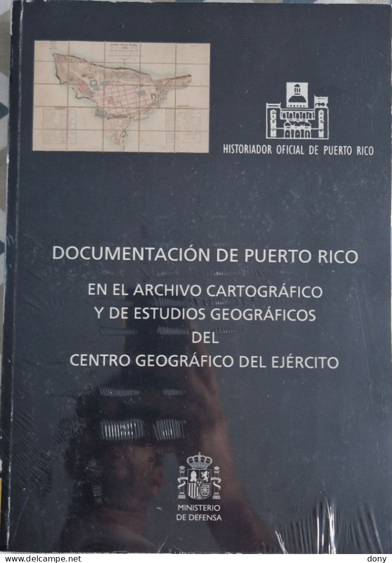 Libro DOCUMENTACIÓN DE PUERTO RICO EN EL ARCHIVO CARTOGRÁFICO Y DE ESTUDIOS GEOGRÁFICOS DEL CENTRO GEOGRÁFICO DEL EJÉRCI - History & Arts