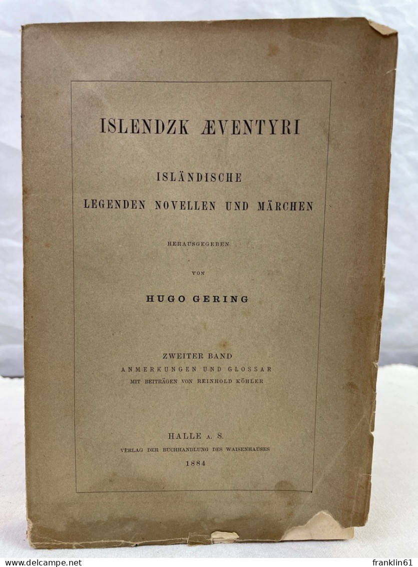 Islendzk Aeventyri. Isländische Legenden, Novellen Und Märchen. 2.Band. - Contes & Légendes