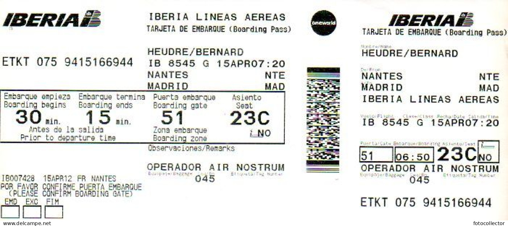 Carte D'embarquement Iberia 15 Avril 2007 - Cartes D'embarquement