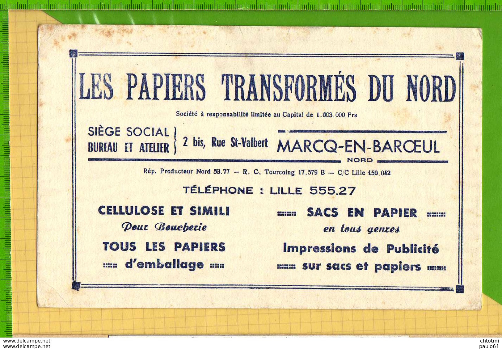 Buvard & Blotting Paper : Les Papiers Transformés Du Nord  MARC EN BAROEUL - Papierwaren