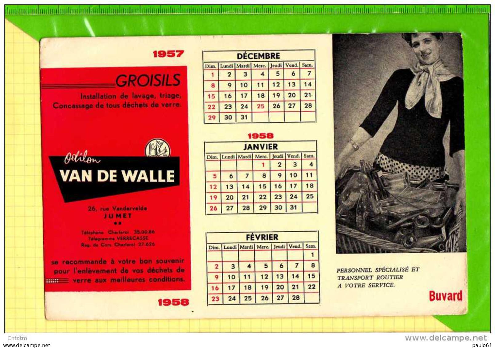 BUVARD &amp; Blotting Paper : ODILON TRANSPORT ROUTIER  VAN DE WALLE  Calenfrier 1958 - Transportmiddelen