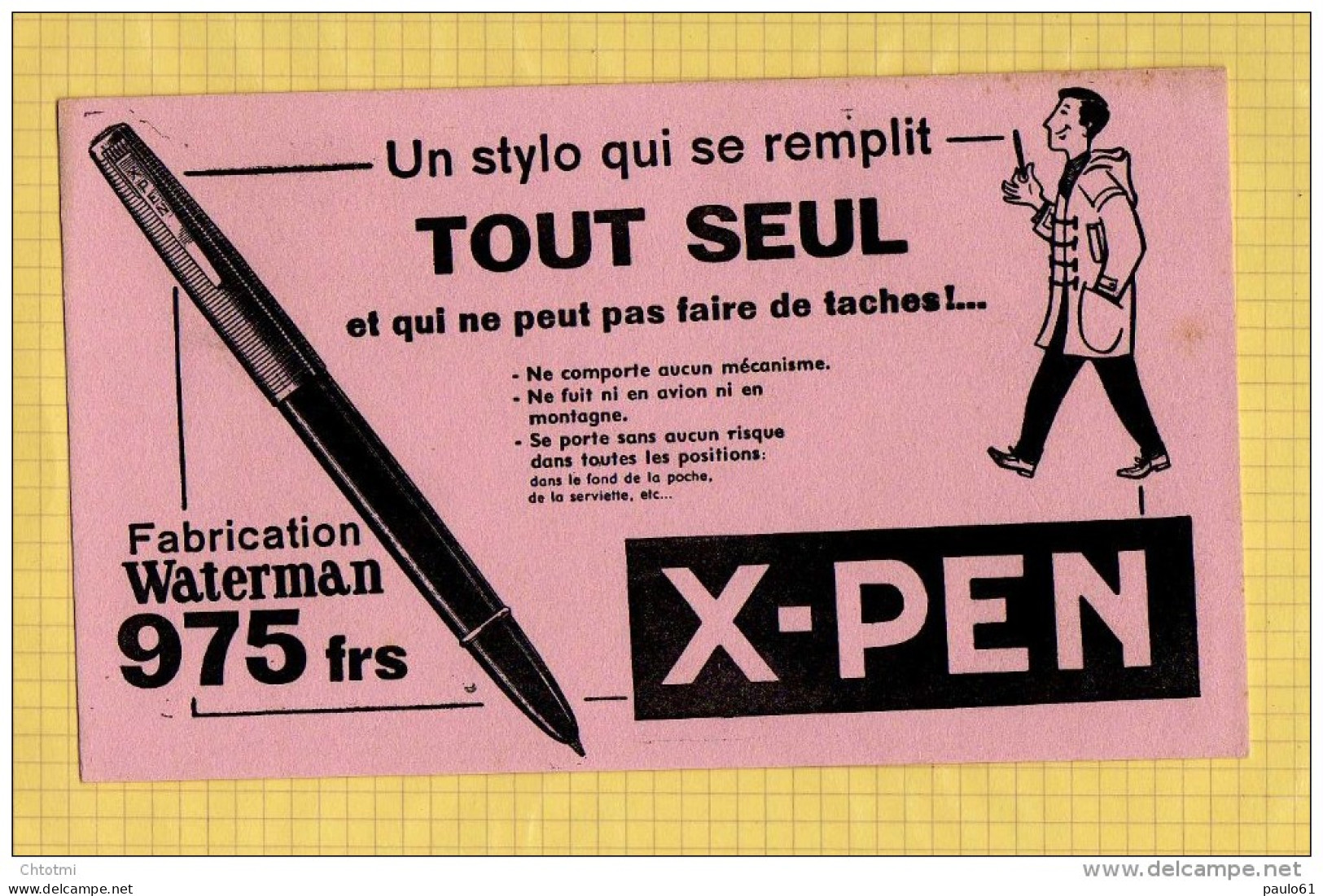 BUVARD : Un Stylo Qui Se Remplit Tout Seul  X.PEN - Papeterie