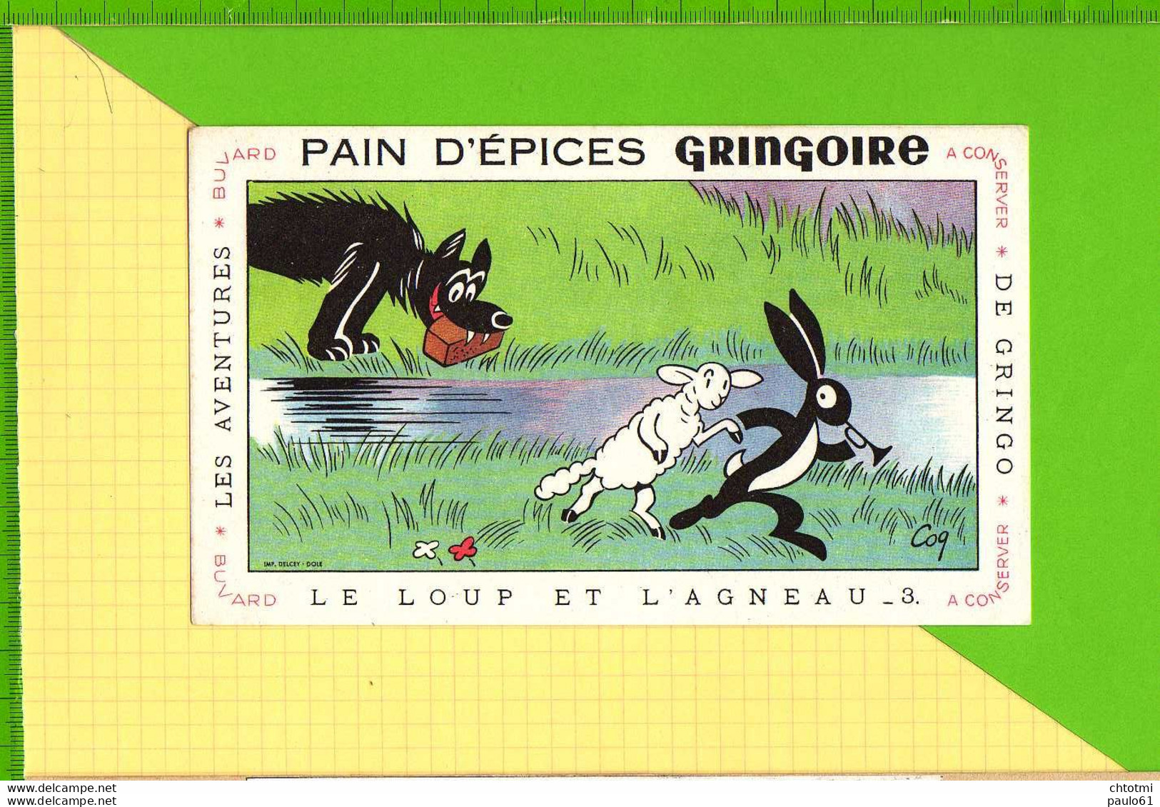 BUVARD & Blotting Paper : Pain D'Epices GRINGOIRE  .Fables De La Fontaine : Le Loup Et L' Agneau - Pan De Especias