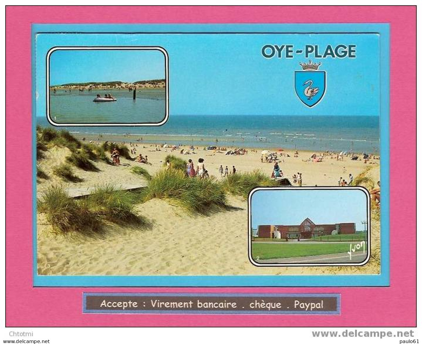 OYE PLAGE  La Plage L College "Les Argousiers "   Ref:104/3435 - Oye Plage