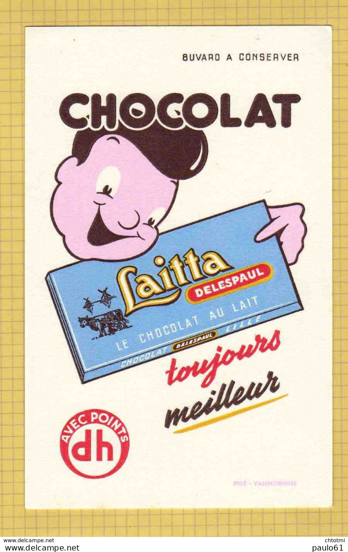 BUVARD : Chocolat Au Lait  LAITTA Bleu    LILLE  Toujours Meilleur - Cocoa & Chocolat