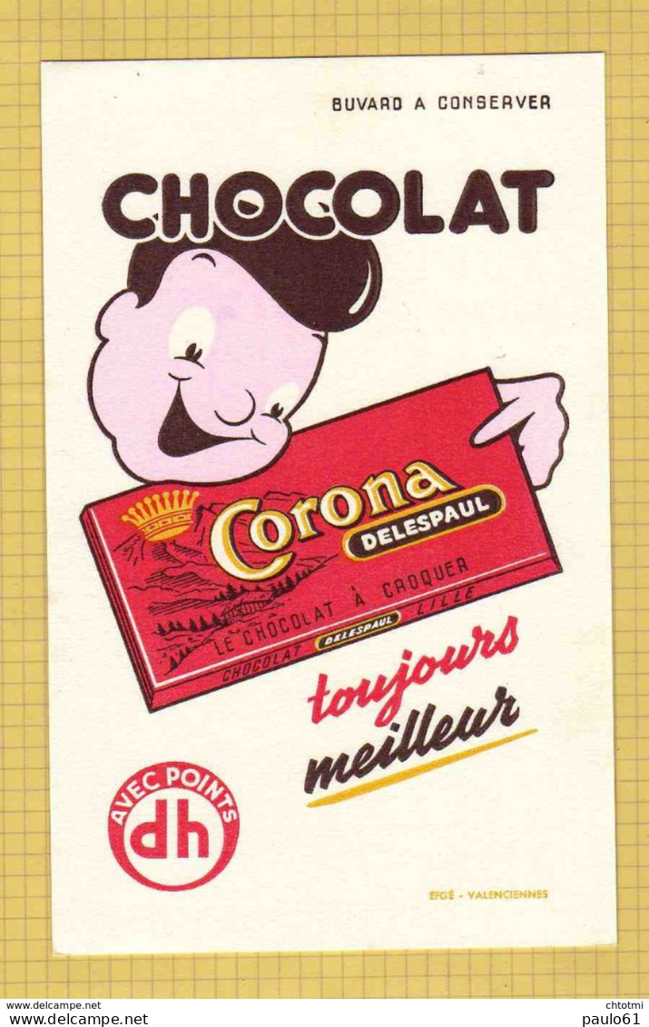 BUVARD : Chocolat CORONA  Rouge   LILLE  Toujours Meilleur - Cacao