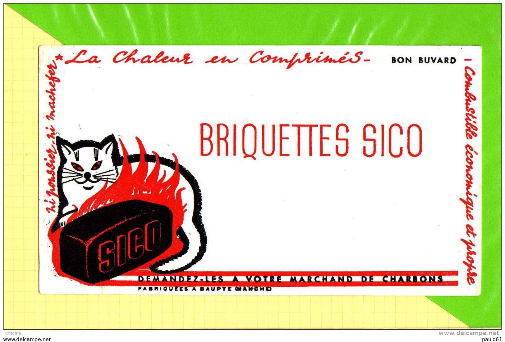 BUVARD&amp;Blotter Paper: Briquettes SICO  Charbons LE CHAT Signé Micha - Elektriciteit En Gas