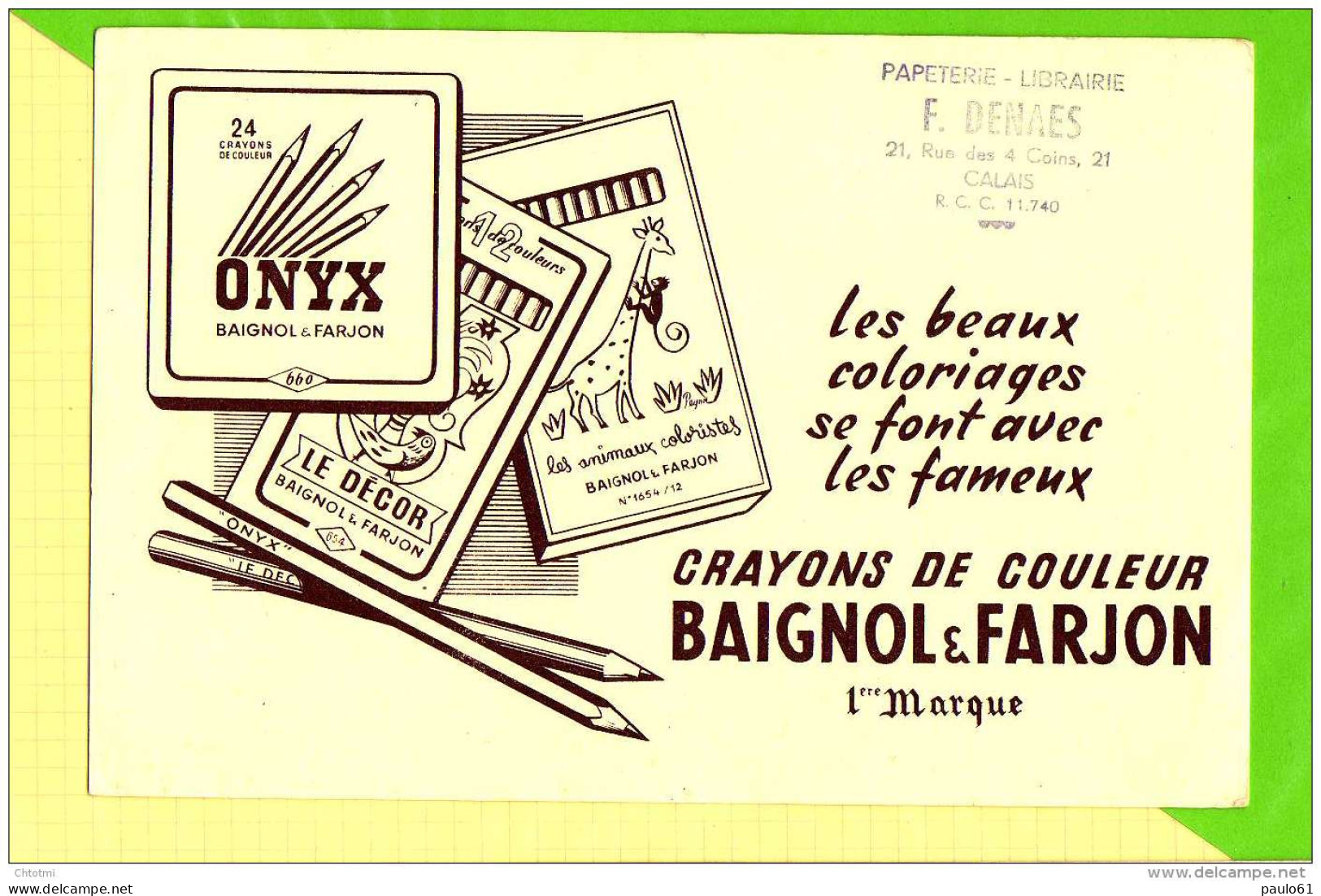 BUVARD &amp; Blotting Paper : Crayons De Couleur BAIGNOL FARJON CALAIS - Cartoleria