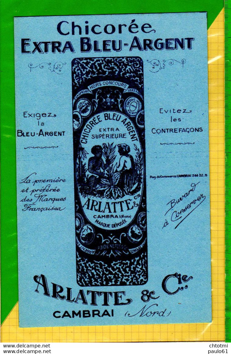 BUVARD & Blotting Paper : Chicorée Extra Bleu Argent  ARLATTE CAMBRAI - Café & Thé