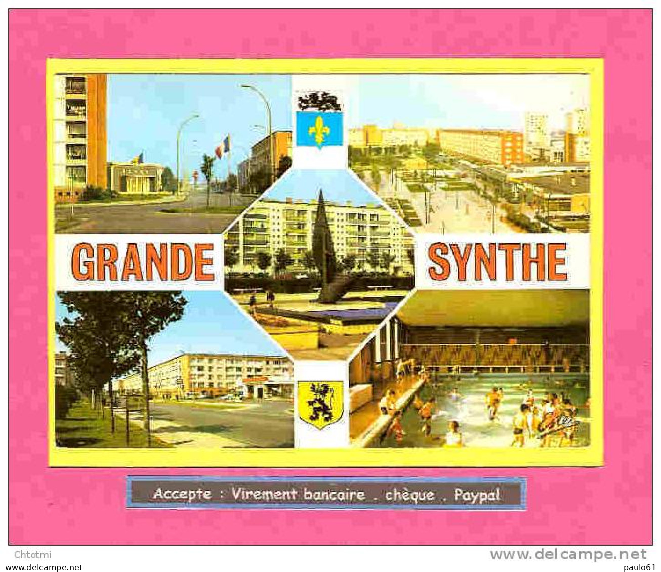 GRANDE SYNTHE   Souvenir   : Multivues      Ref : 196 / 5311 - Grande Synthe