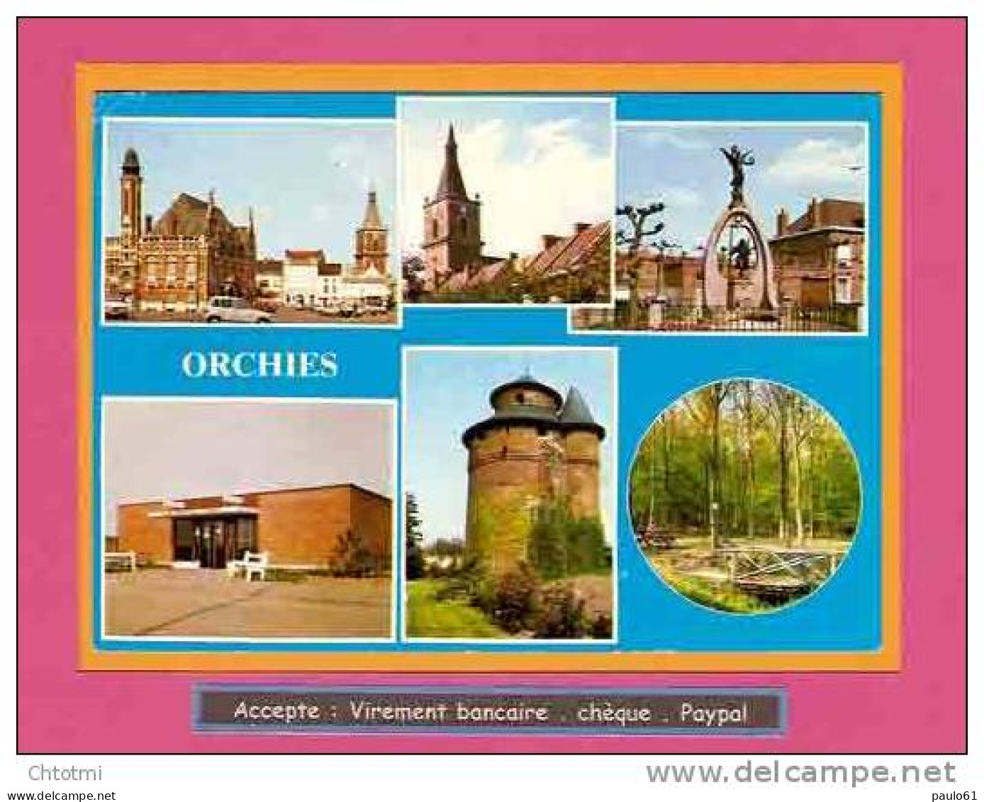 ORCHIES : Multivues         Differents Sites De La Ville - Orchies