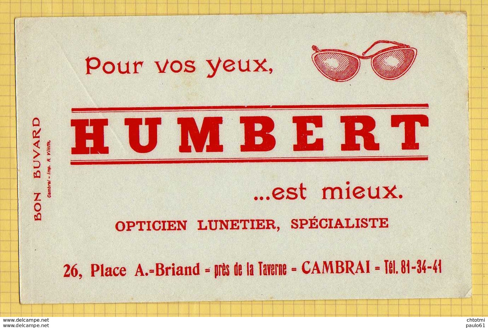 BUVARD : Pour Vos Yeux Opticien  HUMBERT  Cambrai - L