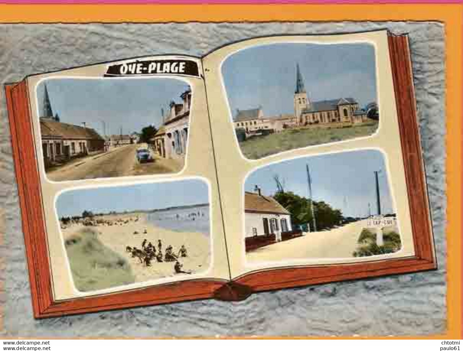 OYE PLAGE  : Multivues  (Livre Ouvert )                   Ref : 61/2520 - Oye Plage