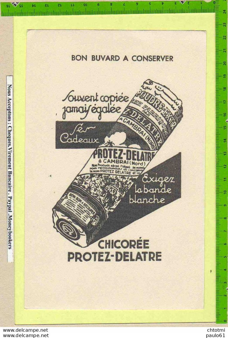 BUVARD :Chicorée PROTEZ DELATRE CAMBRAI - Café & Thé