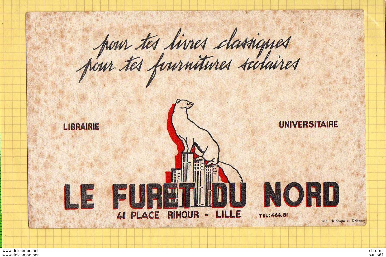 BUVARD :Pour Les Livres Classiques  LE FURET Du NORD  LILLE - Papeterie