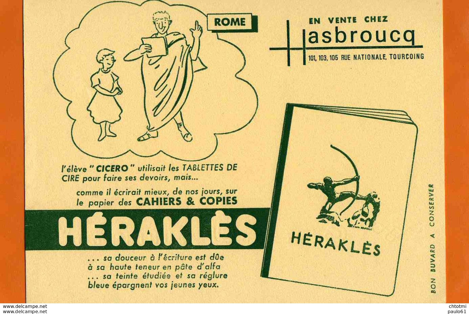 BUVARD : Papiers Des Cahiers HERAKLES Rome  HASBROUCQ Tourcoing - Stationeries (flat Articles)