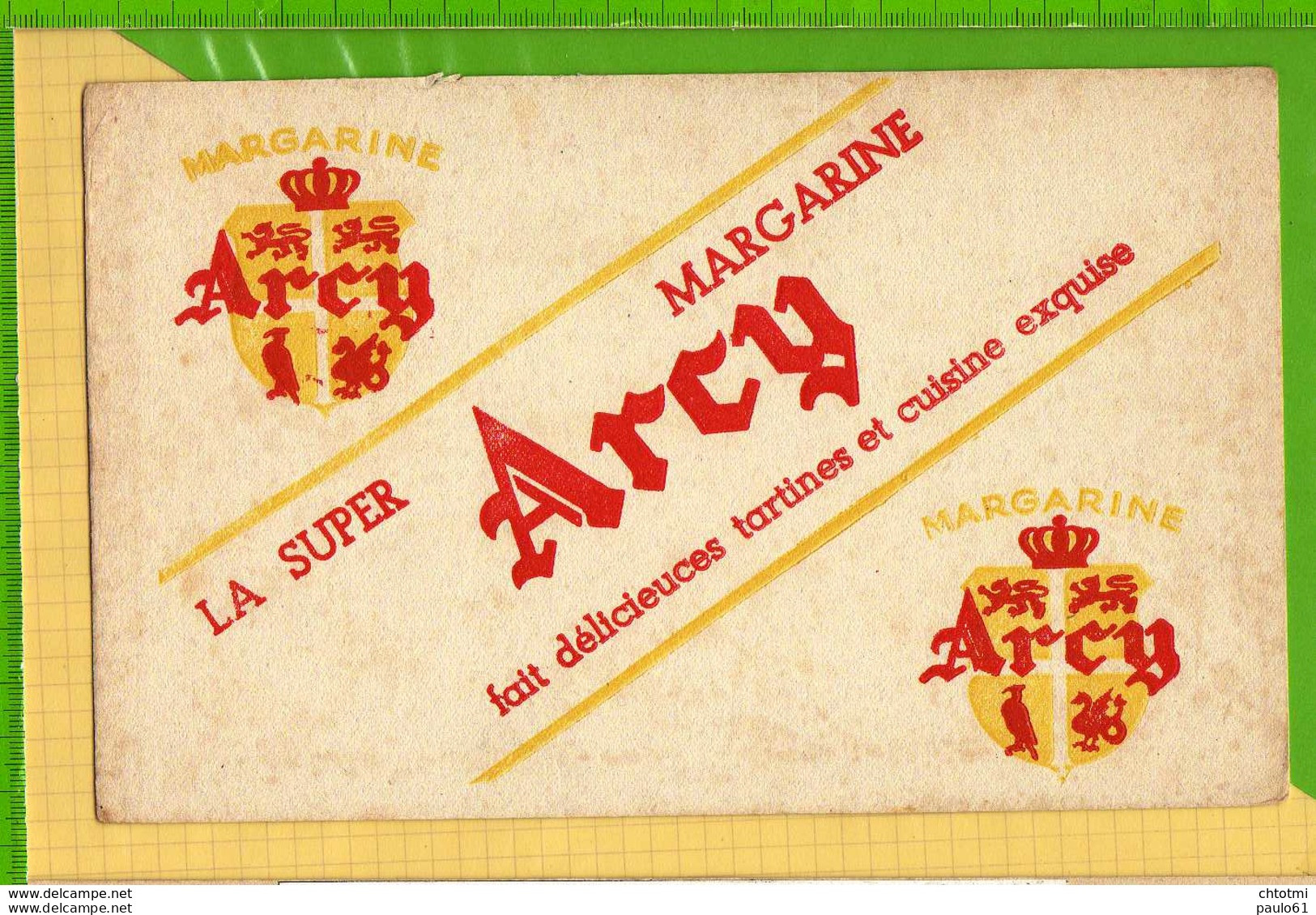 Buvard & Blotting Paper : Margarine ARCY  La Super - Zuivel