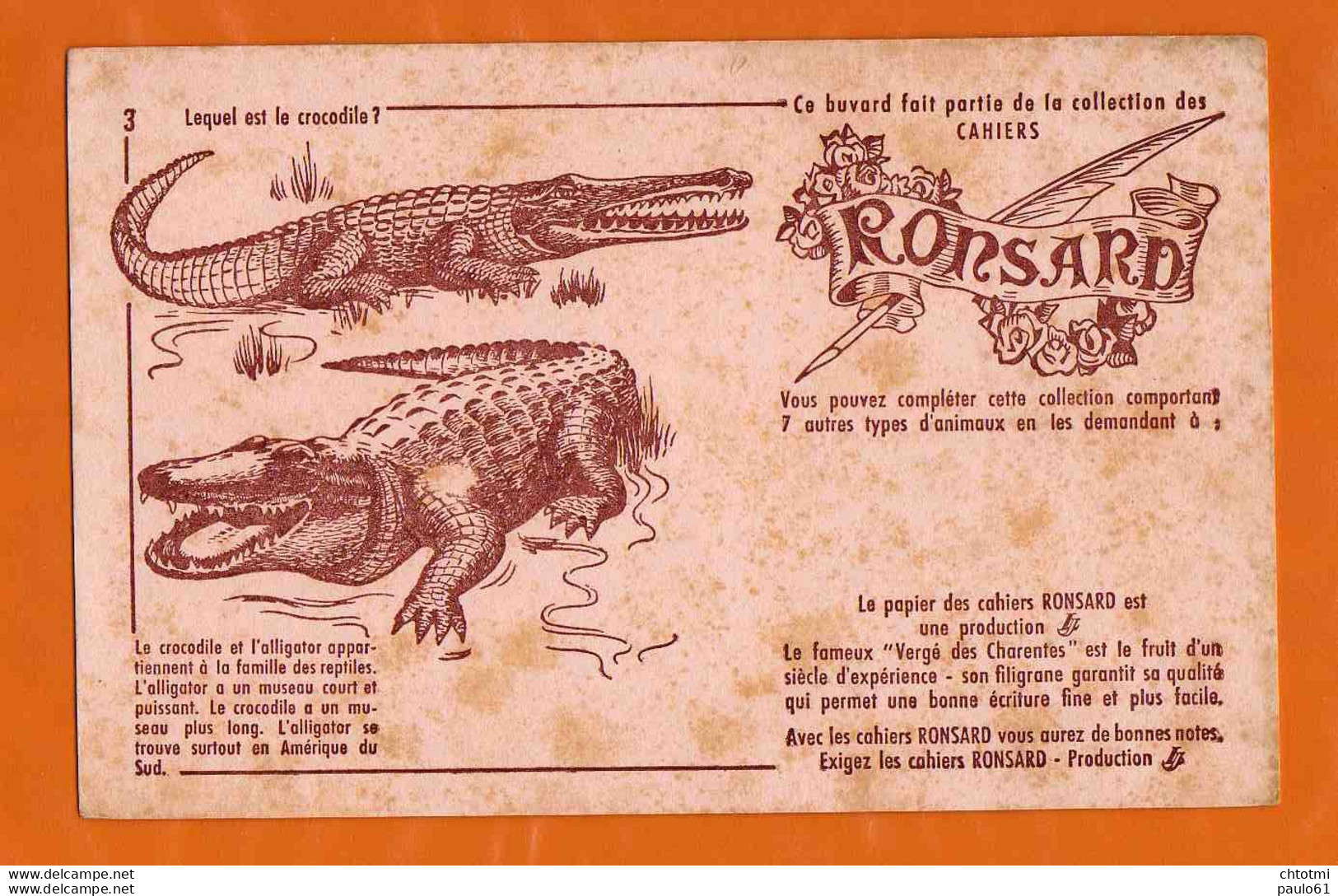 BUVARD :Papiers De Cahiers RONSARD Lequel Est Le Crocodile 3 - Stationeries (flat Articles)