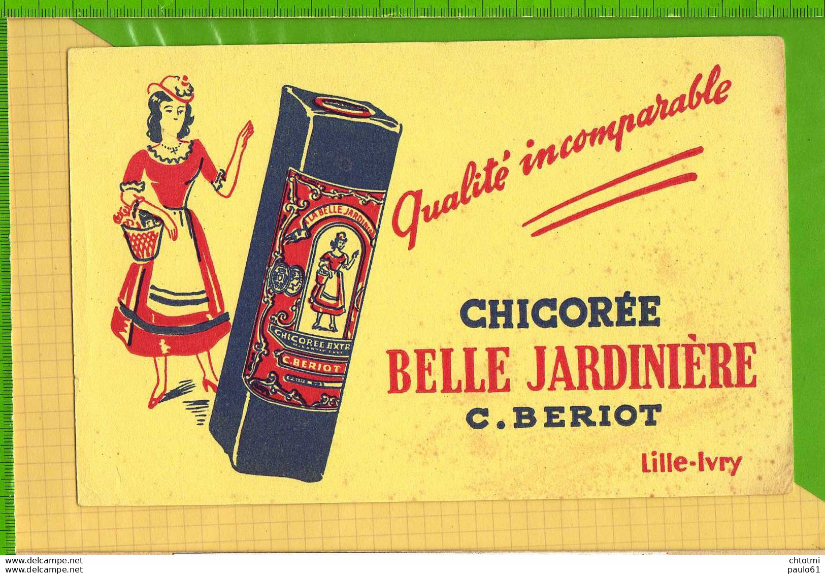 Buvard & Blotting Paper : Chicoree BELLE JARDINIERE  C. BEROT LILLE IVRY - Kaffee & Tee