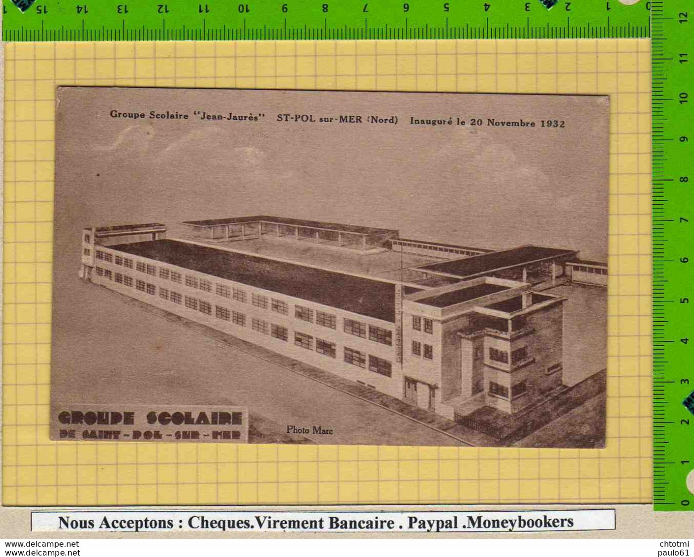 SAINT POL Sur MER : Groupe Scolaire Jean Jaures  Inauguré En 1932 - Saint Pol Sur Mer