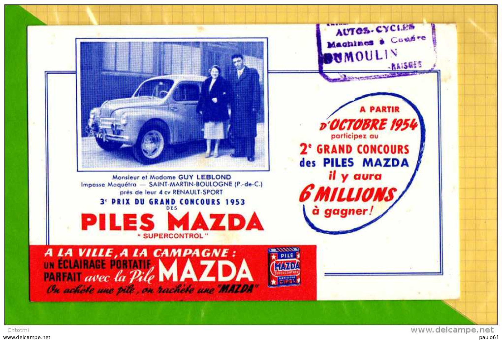 BUVARD &amp; Blotting Paper : Piles MAZDA Concours  1953 Renault 4 CV  Cachet RAISMES - Accumulators