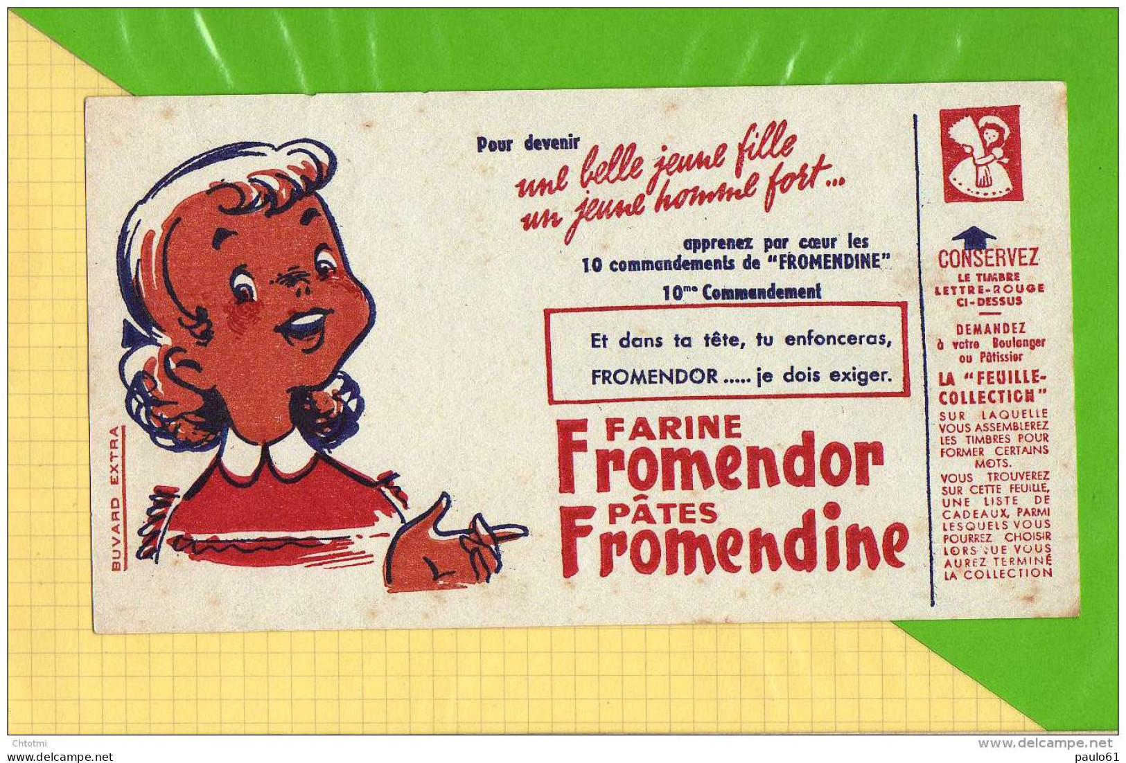 BUVARD &amp; Blotting Paper : Farine FROMENDOR 10 Eme Commandement  La Fille - Süssigkeiten & Kuchen