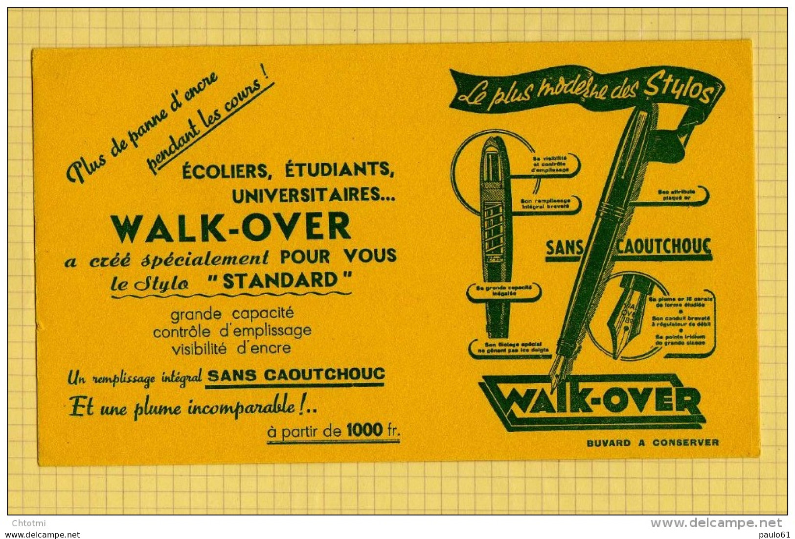 BUVARD  :Le Plus Moderne Des Stylos WALK OVER - Cartoleria