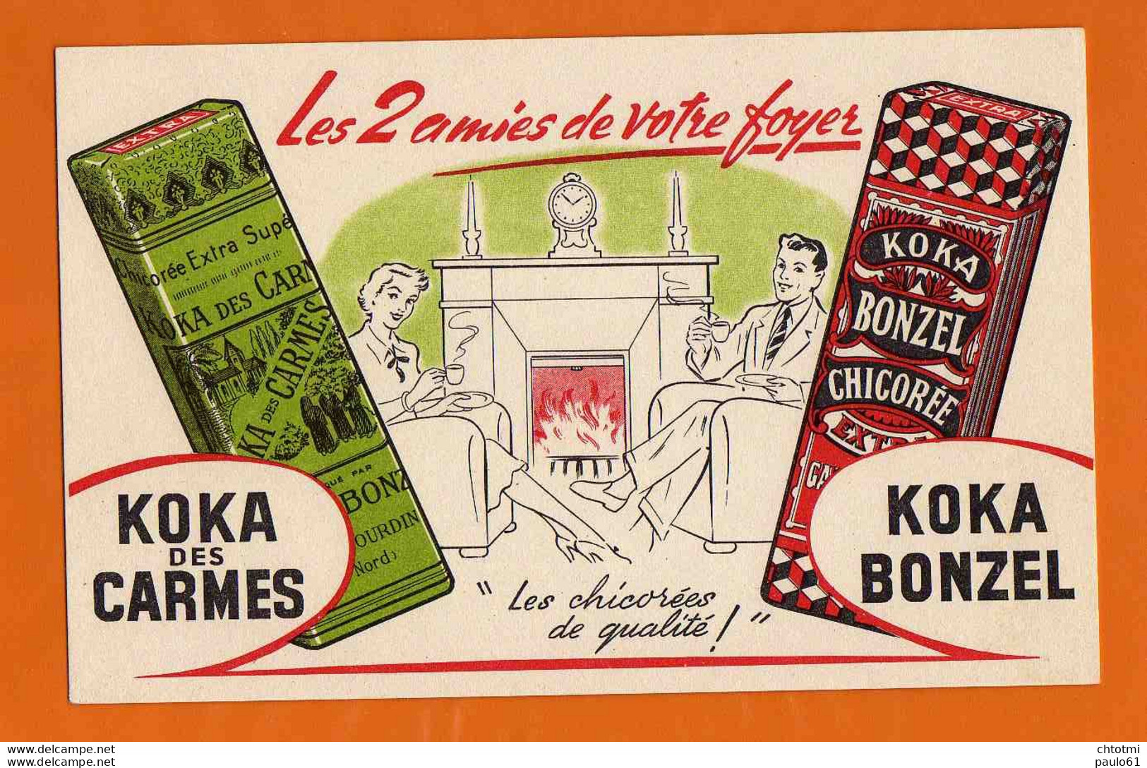 BUVARD :Chicorée KOKA Des CARMES  Haubourdin - Kaffee & Tee