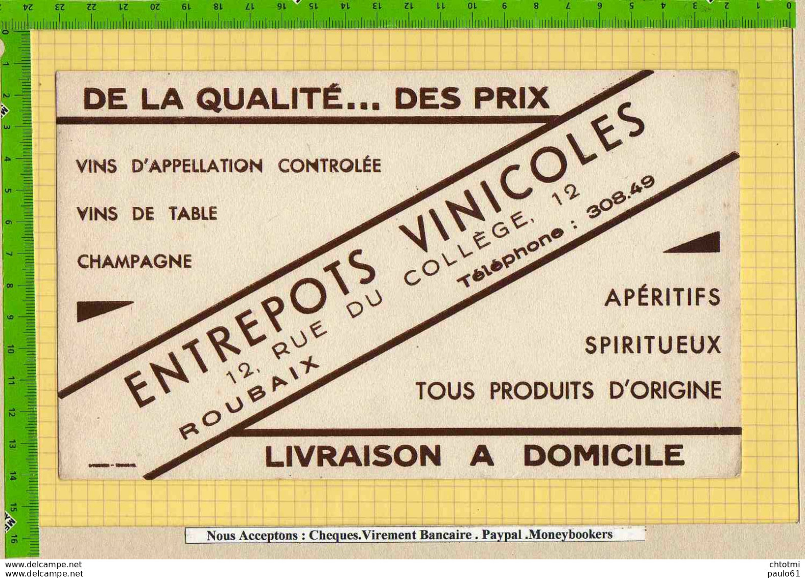 BUVARD   : Entrepots VINICOLES  Livraison A Domicile ROUBAIX - Liquor & Beer