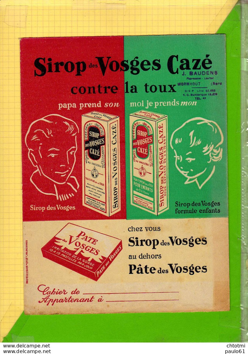 PROTEGE CAHIER : Sirop Vosges CAZE  Cachet : Bauduns WORMHOUT (Bibi Fricotin ) Signe Pierre Lacroix - Protège-cahiers
