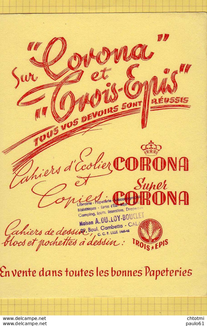 BUVARD  : CORONA  Et Trois Epis  Calais - Cartoleria