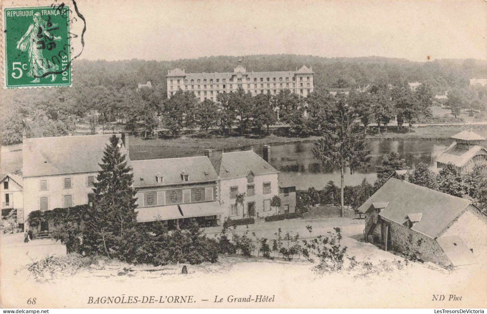 FRANCE - Bagnoles De L'Orne - Le Grand Hôtel - ND Phot - Carte Postale Ancienne - Bagnoles De L'Orne