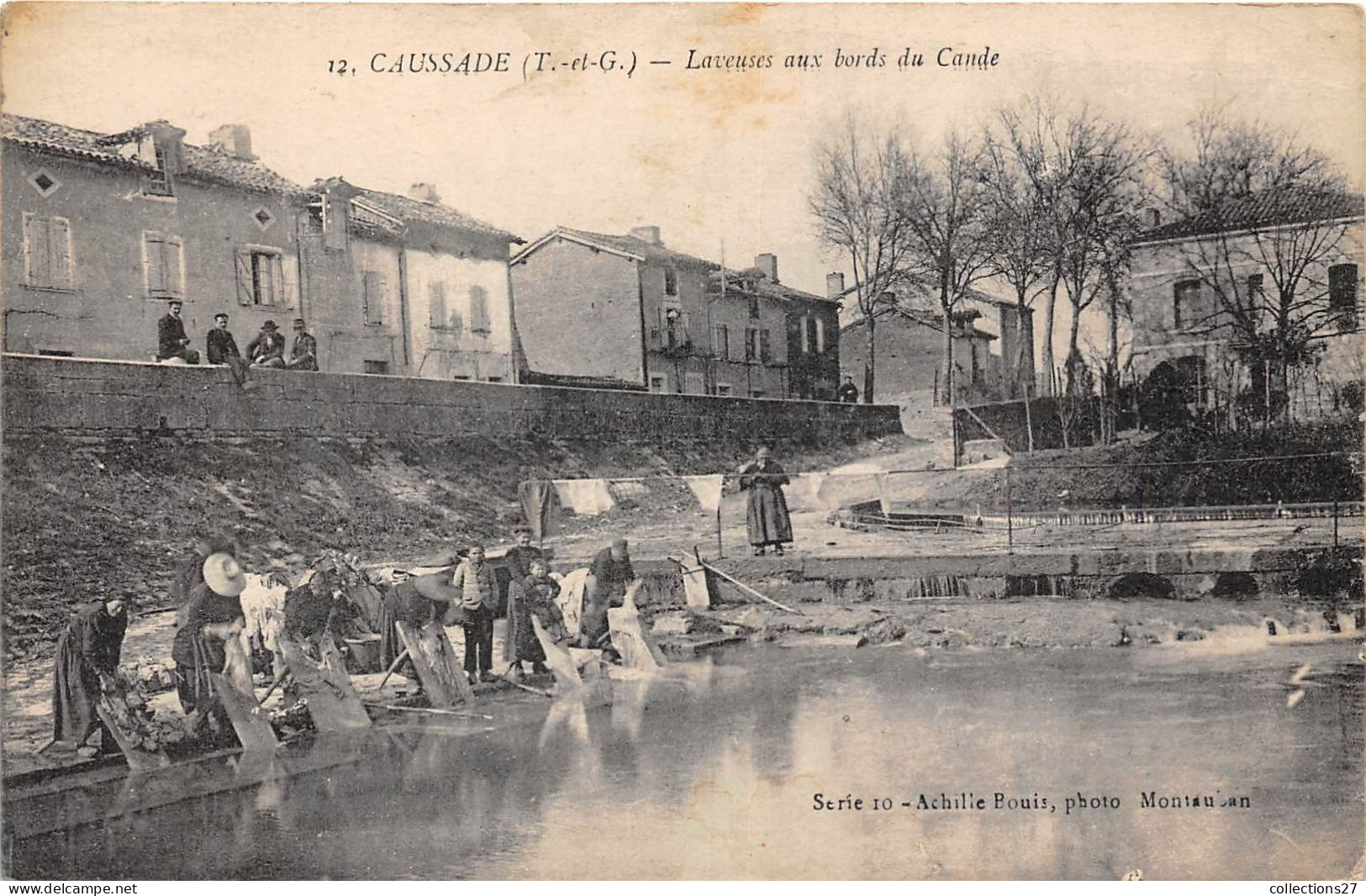 82-CAUSSADE- LAVEUSES AUX BORDS DU CANDE - Caussade