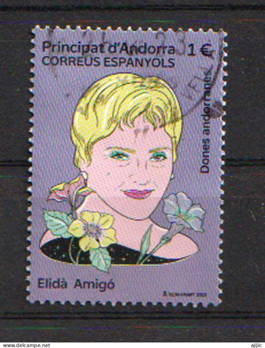 ANDORRA.ESP. Elidà Amigó I Montanya. Leader In The Andorran Feminist Movement.Oblitéré.1 ère Qualité.2022 - Usati