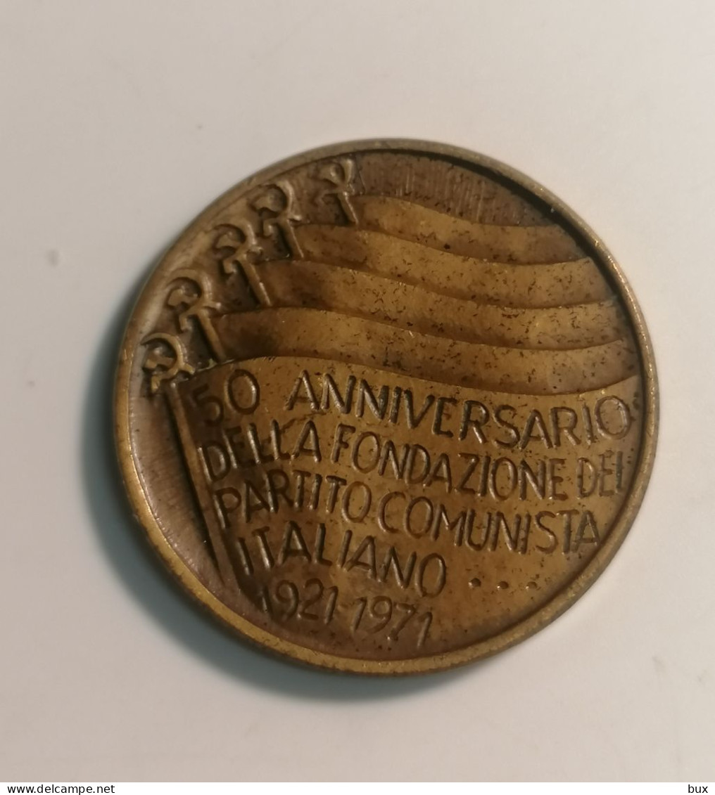 Medaglia 50 Anniversario Fondazione Del Partito Comunista Italiano 1921-1971 Medaglia Medal - Professionals/Firms