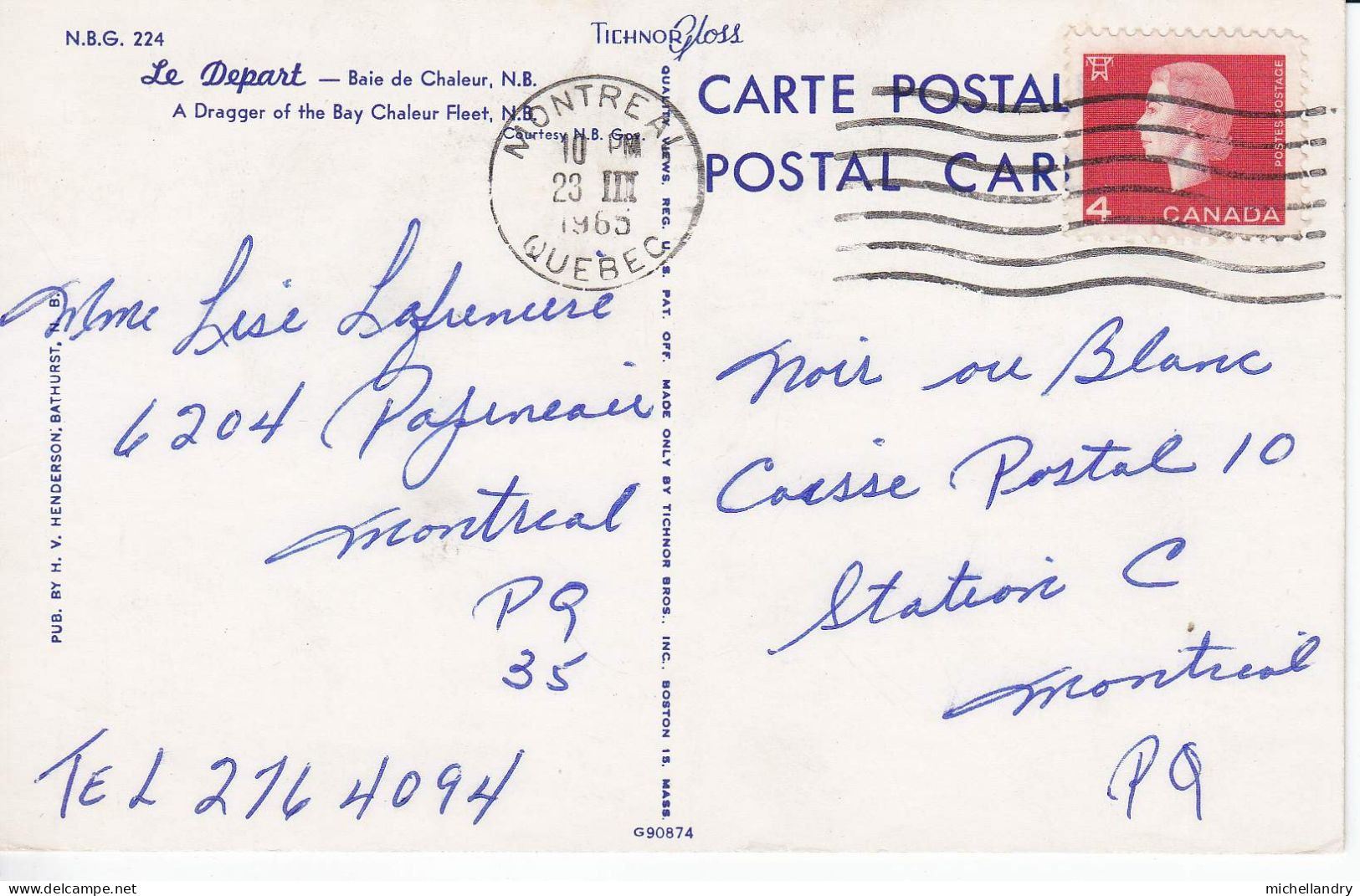 Carte Postal (123269) Le Depart Baie Des Chaleur N.B. 23 III 1965 Timbre 4 Cents Canada Avec écriture - Autres & Non Classés