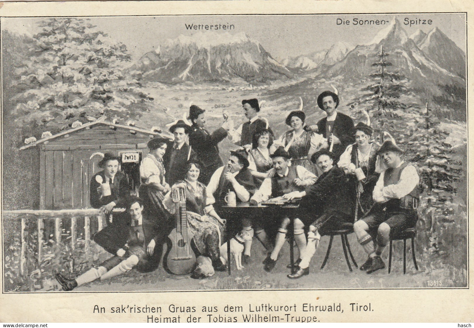 4911 82 Tirol, An Sakrischen Gruss Aus Dem Luftkurort Ehrwald. Heimat Der Tobias Wilhelm – Truppe. (See Corners - Ehrwald