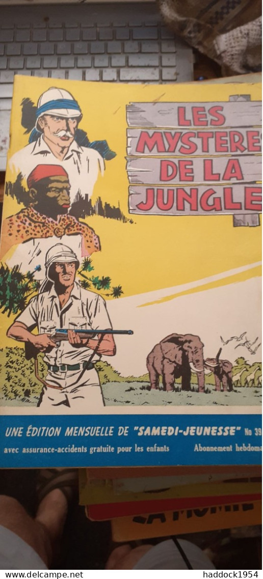 Les Mystères De La Jungle Samedi Jeunesse 39 MAURICE TILLIEUX Samedi Jeunesse 1961 - Samedi Jeunesse