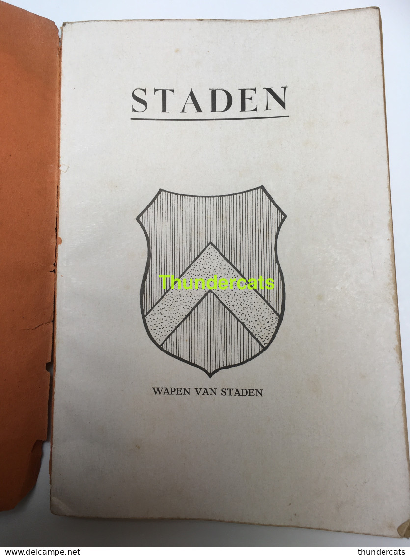 ZELDZAAM BOEK STADEN DOOR DE EEUWEN HEEN DOOR VANGHELUWE 1945 208 PAGINA'S - Staden