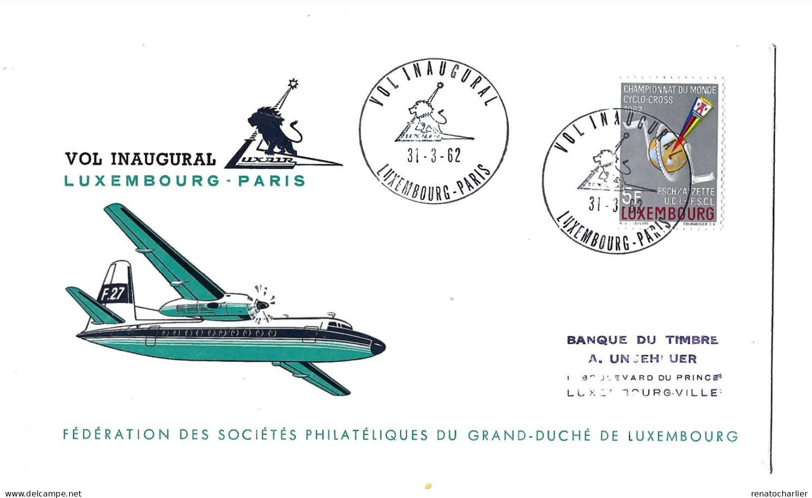 Vol Inaugural Luxembourg-Paris.Luxair.1962. - Covers & Documents