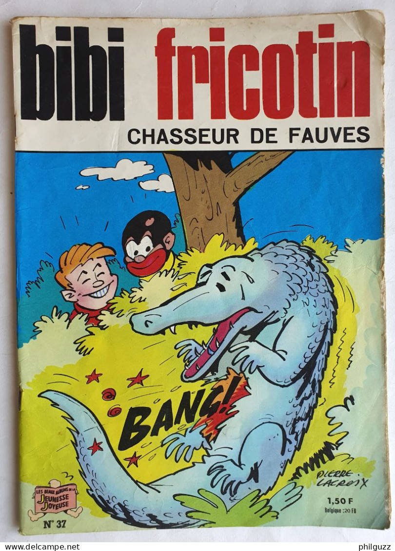 BD BIBI ET FRICOTIN 37 - CHASSEUR DE FAUVES -  LACROIX (3) - Bibi Fricotin