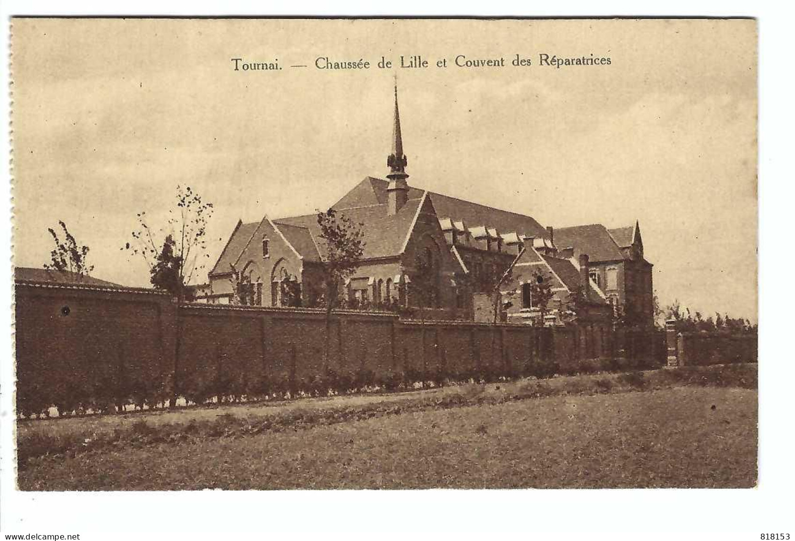 Tournai - Chaussée De Lille Et Couvent Des Réparatrices - Tournai