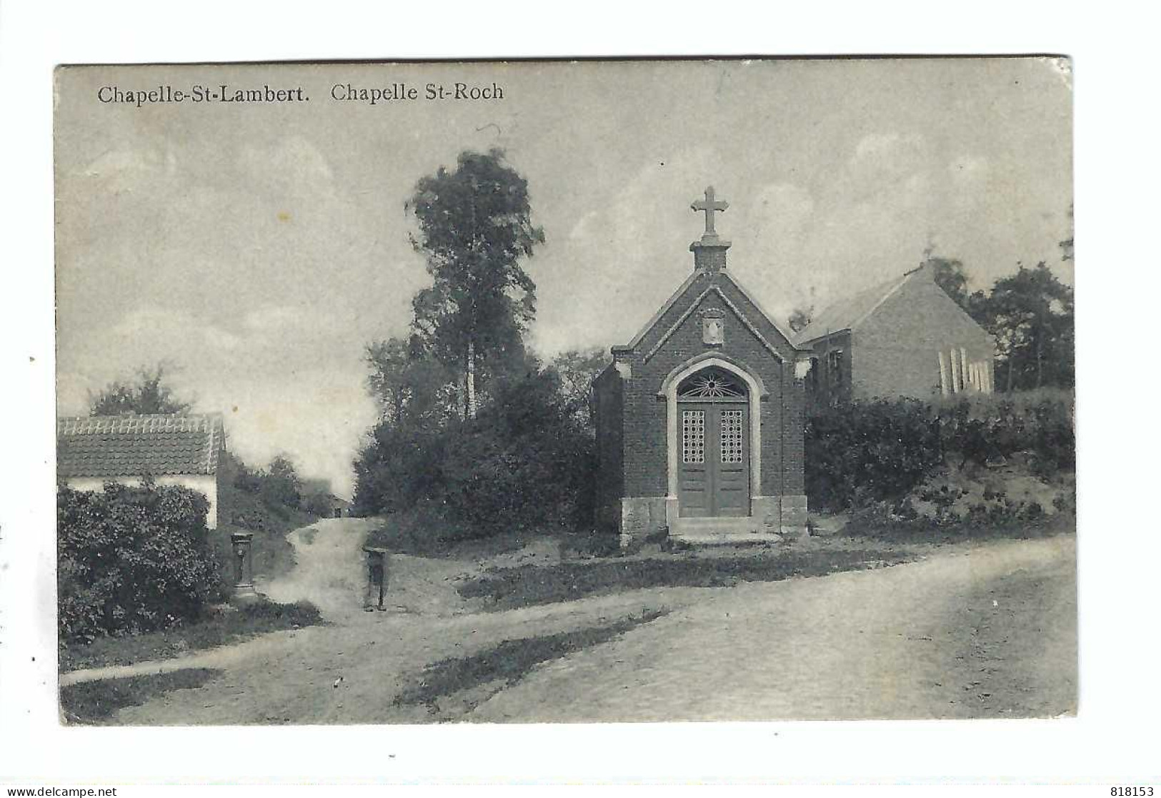 Chapelle-St-Lambert       Chapelle St-Roch 1912 - Lasne