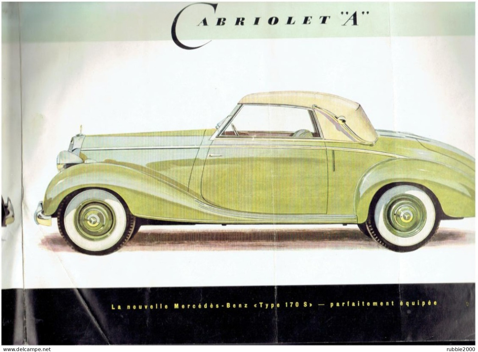 PUBLICITE 1950 MERCEDES BENZ TYPE 170 S DEPLIANT 3 VOLETS VOITURE CONDUITE INTERIEURE CABRIOLET A ET B - Voitures