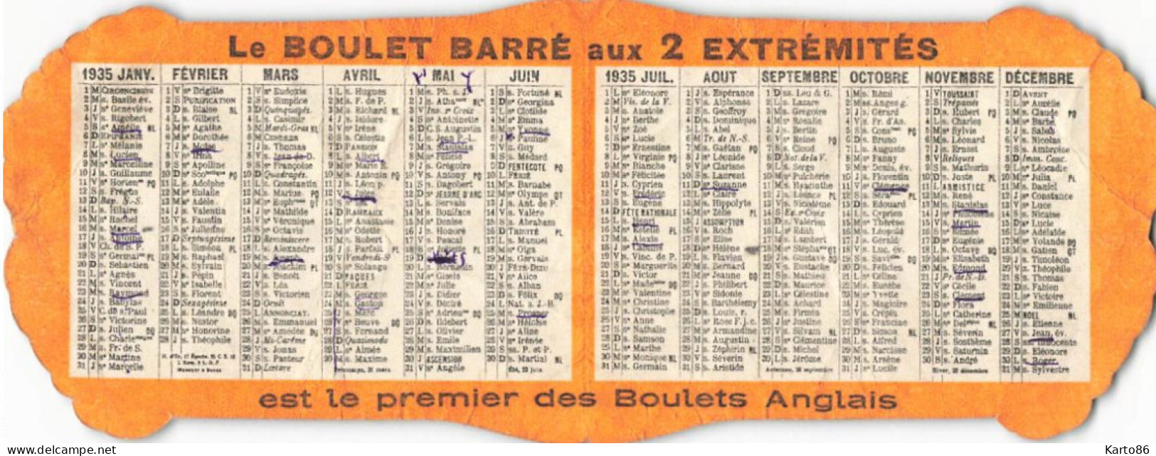 Petit Calendrier Ancien 1935 Publicitaire " Le Boulet BARRE 1er Boulet Des Anglais ! " * Calendar - Small : 1921-40