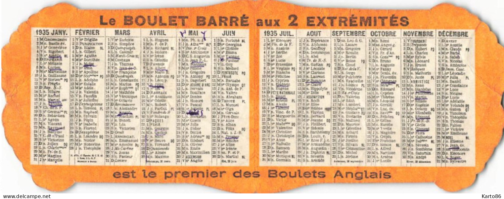 Petit Calendrier Ancien 1935 Publicitaire " Le Boulet BARRE 1er Boulet Des Anglais ! " * Calendar - Formato Piccolo : 1921-40